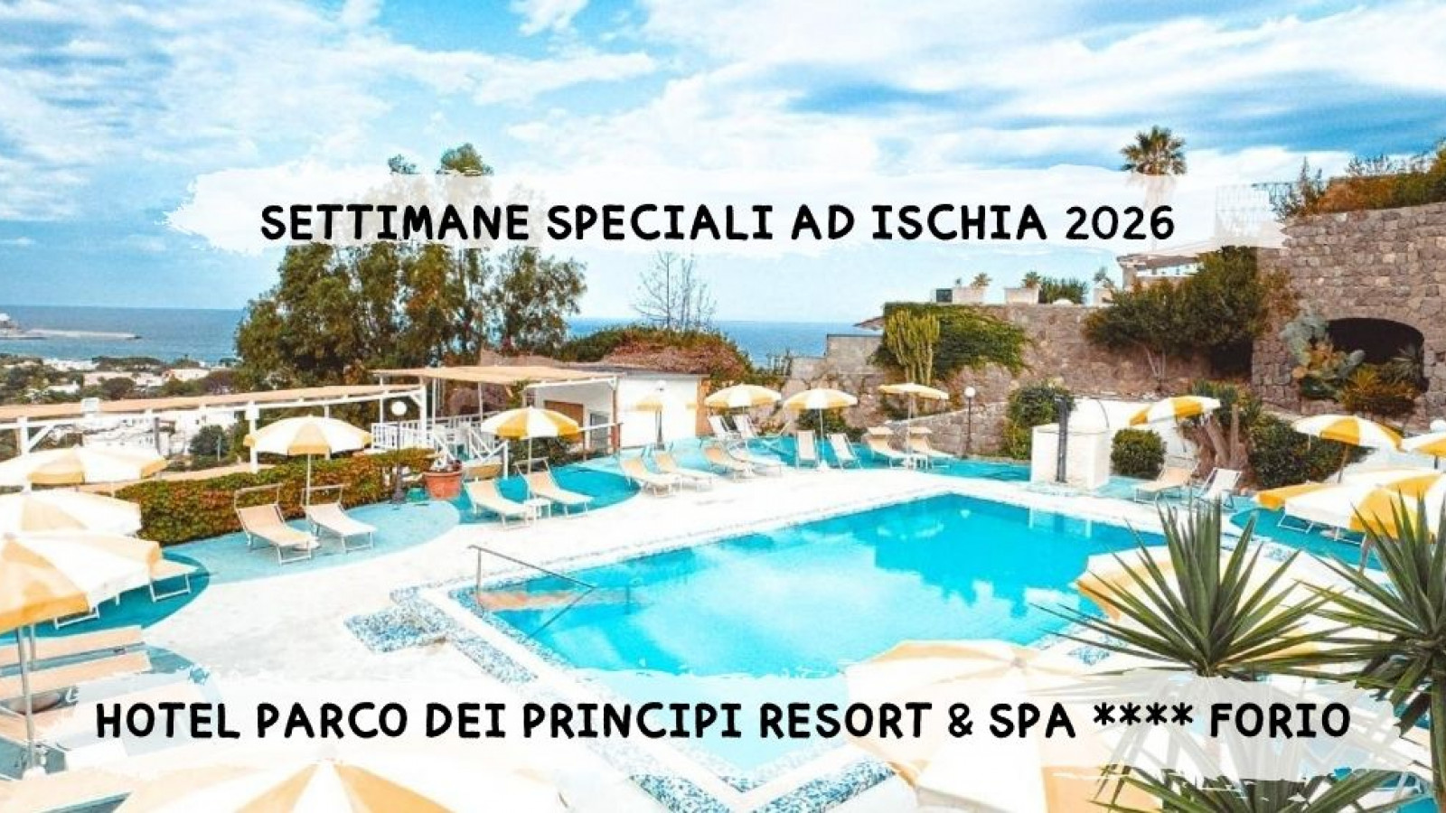 2026 W ischia settimane speciali 26 IN32