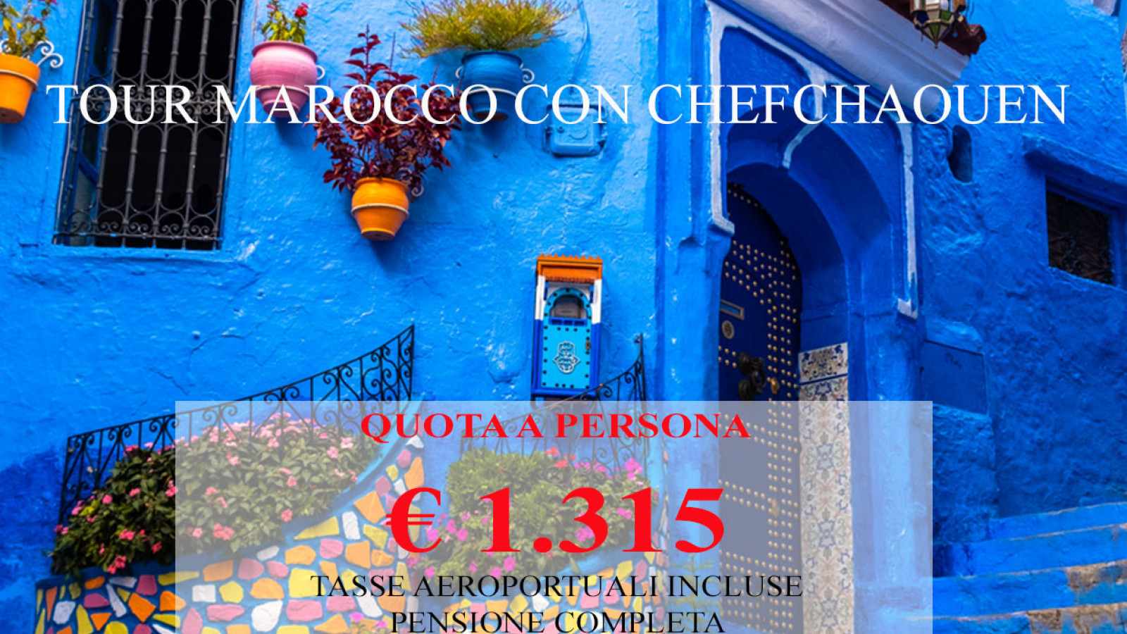 2025 marocco tour marocco con chefchaouen 1 05 IN32